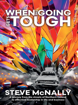 cover image of When the Going Gets Tough